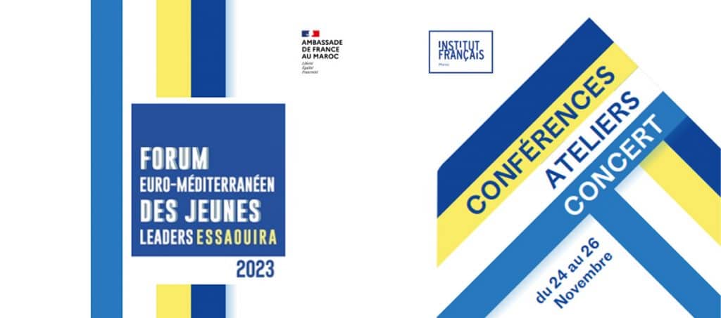 Forum jeunes leaders essaouira 2023 - La France au Maroc